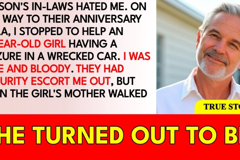 I Was Late To My Son’s In-Laws’ Anniversary Gala Because I Stopped To Save A Stranger’s Daughter…