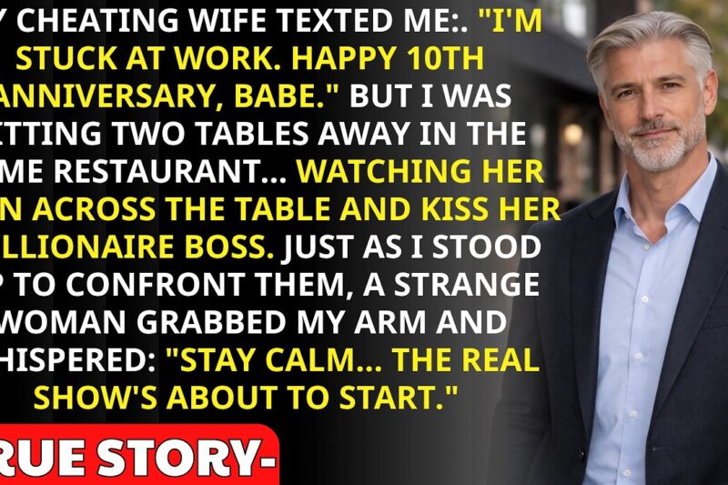 My My Wife Kissed Her Boss On Our 10th Anniversary – Then A Stranger Grabbed My Arm And Said, “Stay Calm…”